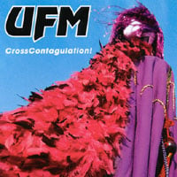 UFM : CrossContagulation
