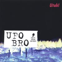 ufo bro : ufo bro