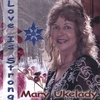 MARY UKELADY: Love Is Strong