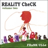 FRANK ULLE: REALiTY CHeCK volume two