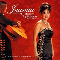 Juanita Ulloa : Mujeres y Mariachi
