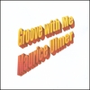 MAURICE ULMER: Groove with Me