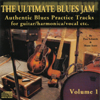 THE ULTIMATE BLUES JAM VOL. 1: The Ultimate Blues Jam Vol. 1