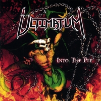 ULTIMATUM: Into The Pit
