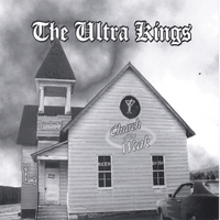 the Ultra Kings : Church Of The Weak