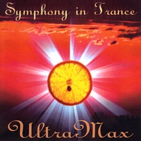 UltraMax : Symphony in Trance