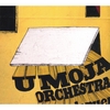 UMOJA ORCHESTRA: Abre La Puerta