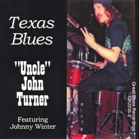 "Uncle" John Turner : Texas Blues