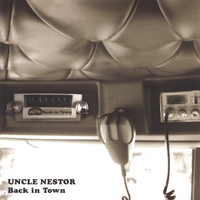 Uncle Nestor : Back in Town