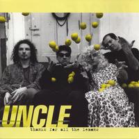 Uncle : Thanks For All The Lemons