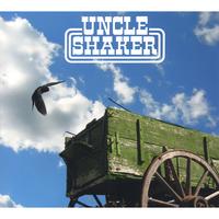 Uncle Shaker : Uncle Shaker