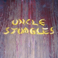Uncle Stumbles : Uncle Stumbles