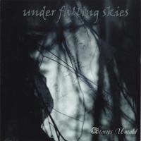 UNDER FALLING SKIES: Stories Untold