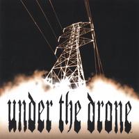 Under The Drone : Under The Drone