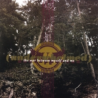 underwhelmed : The War Between Myself and Me - Offical EP