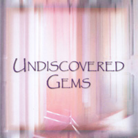 VARIOUS ARTISTS: Undiscovered Gems