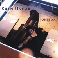 Ruth Ungar : Jukebox