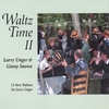 LARRY UNGER AND GINNY SNOWE: Waltz Time II