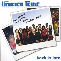 UNIFIED TRIBE: Back In Love