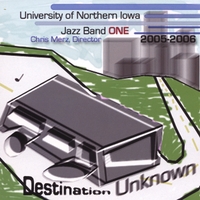 UNI JAZZ BAND ONE: Destination Unknown