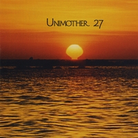 UNIMOTHER 27: Unimother 27