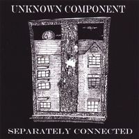 UNKNOWN COMPONENT: Separately Connected
