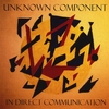 UNKNOWN COMPONENT: In Direct Communication