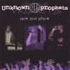 UNKNOWN PROPHETS: Now You Know