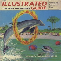 UNLEASH THE NUGGET: The Illustrated Guide to Rifles and Submachine Guns