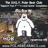 VARIOUS ARTISTS: The UNLV Polar Bear Club "Support Your F***'n Local Scene" Compilation