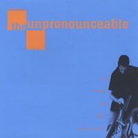 THE UNPRONOUNCEABLE: Live at Binghamton