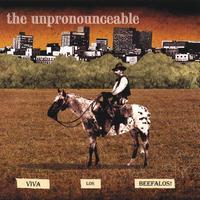 THE UNPRONOUNCEABLE: Viva Los Beefalos!