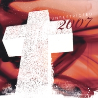Multiple Artist Compilation : UnRestricted 2007