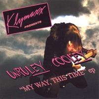 Unruley Cooley : Klymaxx Presents Unruley Cooley: ep