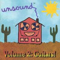 VARIOUS ARTISTS: Unsound Series Volume 2: Guitars!