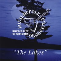 University of Wisconsin Russian Folk Orchestra : The Lakes