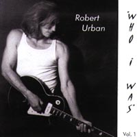 Robert Urban : who i was