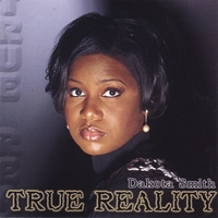 Urhonda Dakota Smith : TRUE REALITY