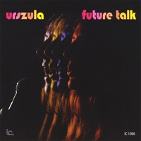 Urszula Dudziak : Future Talk