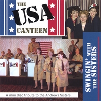 USA Canteen : Swingin' With the Sisters