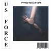 U.S. FORCE: Protector