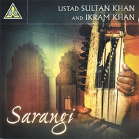 Ustad Sultan Khan & Ikram khan : Sarangi