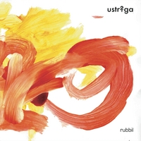 ustr?ga : rubbil