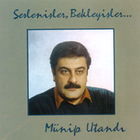 Munip Utandi : Seslenisler, Bekleyisler...