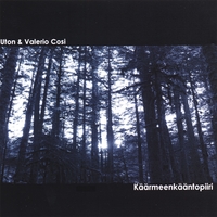 Uton & Valerio Cosi : Käärmeenkääntopiiri