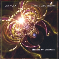 Una Voce/Chandra Jade Shankar : Hearts of Darkness
