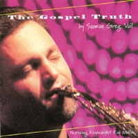 Greg Vail : The Gospel Truth