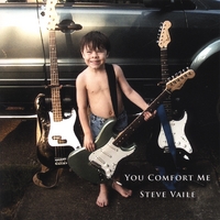 Steve Vaile : You Comfort Me