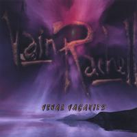 Vain Rachell : Venal Vagaries