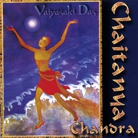 Vaiyasaki Das : Chaitanya Chandra